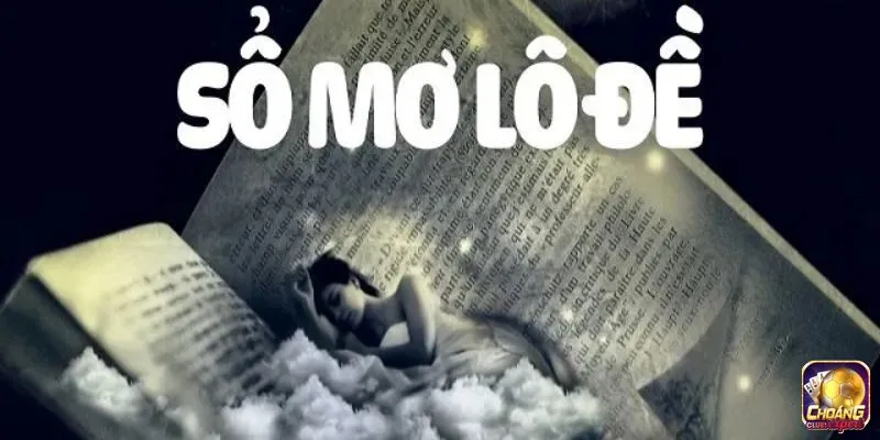 Sổ mơ lô đề là gì?